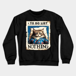 Lazy Cat Day Crewneck Sweatshirt